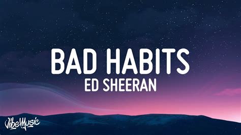 bad habits lyrics